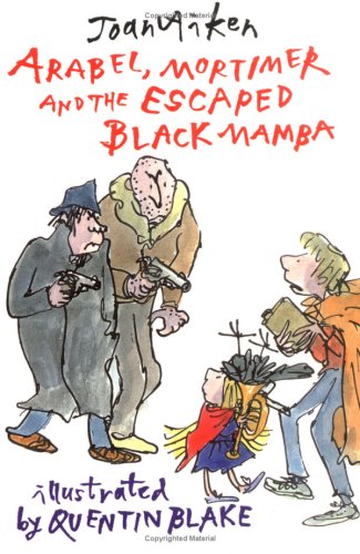 Arabel, Mortimer, and the Escaped Black Mamba book cover