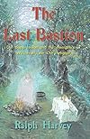 The Last Bastion - Ralph Harvey