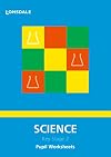 Science: Pupil Worksheets (Lonsdale Key Stage 2 Essentials)