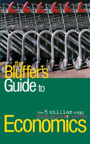 The Bluffer's Guide to Economics book cover