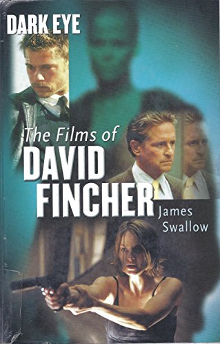 Dark Eye: The Films of David Fincher book cover