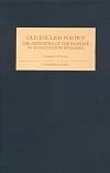 Old English Poetics: The Aesthetics of the Familiar in Anglo-Saxon England
