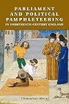 Parliament and political pamphleteering in fourteenth-century England