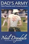 Dad's Army: How Freuchie Took Cricket by Storm