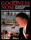 Goodness Nose: The Passionate Revelations of a Scotch Whisky Master Blender