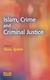 Islam, Crime and Criminal Justice