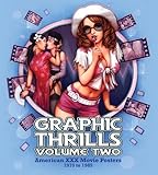 Graphic Thrills Volume 2 American Xxx Movie Posters