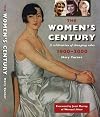 The Women's Century: A Celebration of Changing Roles