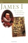 James I: The Masque of Monarchy