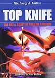 Top Knife The Art Craft In Trauma Surgery