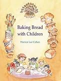 Baking Bread With Children