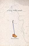 A Long Walk South: From the North Sea to the Mediterranean