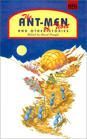The Ant-Men of Tibet and Other Stories book cover