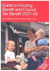 Guide to Housing Benefit and Council tax Benefit 2007-08