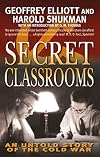 Secret Classrooms