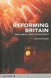 Reforming Britain: New Labour, New Constitution?