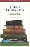 Irish Libraries: Archives, Museums, and Genealogical Centres