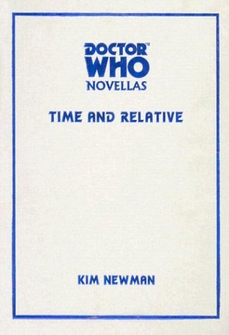 Time and Relative (By: Kim Newman) cover