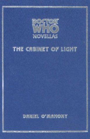 The Cabinet of Light (By: Daniel O'Mahony) cover
