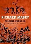 Fencing Paradise: Reflections on the Myths of Eden