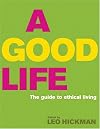 A Good Life