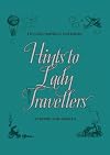 Hints to Lady Travellers: At Home and Abroad
