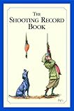 The Shooting Record Book