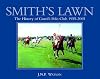 Smith's Lawn: The History of Guard's Polo Club 1955-2005