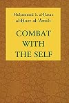 Combat with the Self