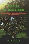 Apples in Scotland : a practical guide to choosing and growing our favourite fruit