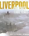 Liverpool: The First 1000 Years