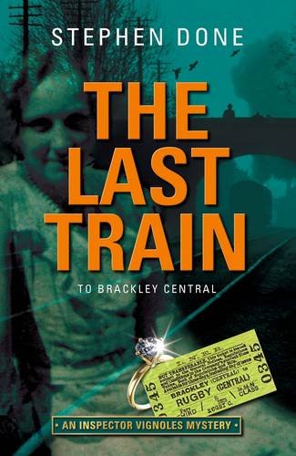 The Last Train to Brackley Central book cover