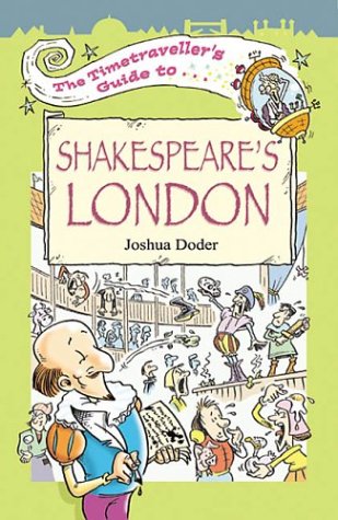 The Timetraveller's Guide to Shakespeare's London book cover