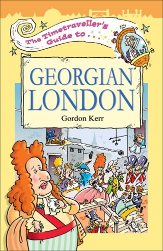 The Timetraveller's Guide to Georgian London book cover