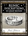 Runic Inscriptions: In Great Britain (Wooden Books Gift Book)