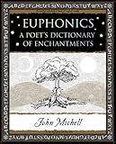 Euphonics A Poets Dictionary Of Sounds