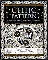 Celtic Pattern: Visual Rhythms of the Ancient Mind (Wooden Books)