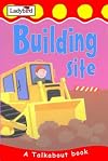Building Site (Toddler Talkabout)