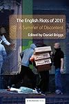 The English Riots of 2011: A Summer of Discontent