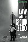 Law after Ground Zero (Glasshouse)
