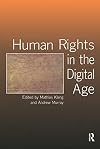 Human Rights in the Digital Age (Glasshouse)