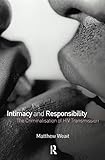 Intimacy And Responsibility