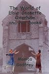 The World of Elsie Jeanette Oxenham and Her Books