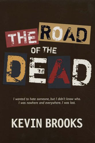 The Road of the Dead