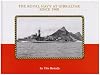 The Royal Navy at Gibraltar Since 1900