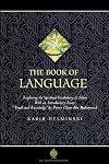 The Book of Language: A Deep Glossary of Islamic and English Spiritual Terms (The Education Project series)