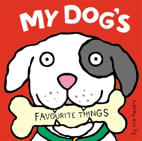 My Favourite Things: Dogs book cover