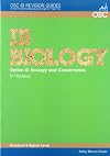 IB Biology - Option G: Ecology and Conservation: Standard and Higher Level (OSC IB Revision Guides for the International Baccalaureate Diploma)