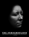 The Somnambulists: Photographic Portraits From Before Photography