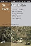 Six Lithuanian Poets (New Voices for Europe & Beyond) (Lithuanian and English Edition)